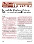Beyond the Mainland: Chinese Telecommunications Expansion