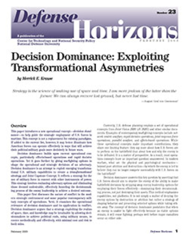 Decision Dominance: Exploiting Transformational Asymmetries