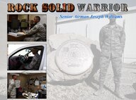 This week's Rock Solid Warrior is Senior Airman Joseph Williams, a 386th Expeditionary Logistics Readiness Squadron administrative support specialist. Williams is deployed from the 612th Air Operations Center at Davis-Monthan Air Force Base, Ariz. (U.S. Air Force photo/Senior Airman Andrew Park)