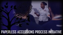 The focus of the Paperless Accessions Process Initiative is to establish a paperless accession process allowing for data and forms to flow smoothly from initial applicant contact to final entry into an Airman’s initial personnel record. In time, a trainee should be able to electronically sign every form required and only carry his or her medical records and luggage to BMT. (U.S. Air Force illustration by Master Sgt. Joshua Strang)