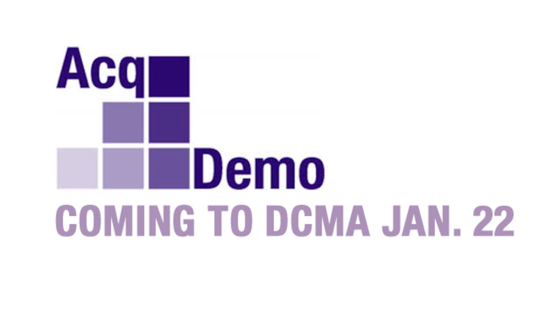 Defense Contract Management Agency non-bargaining unit employees will be transitioning to the Civilian Acquisition Workforce Personnel Demonstration Project, better known as AcqDemo, in January 2017. 