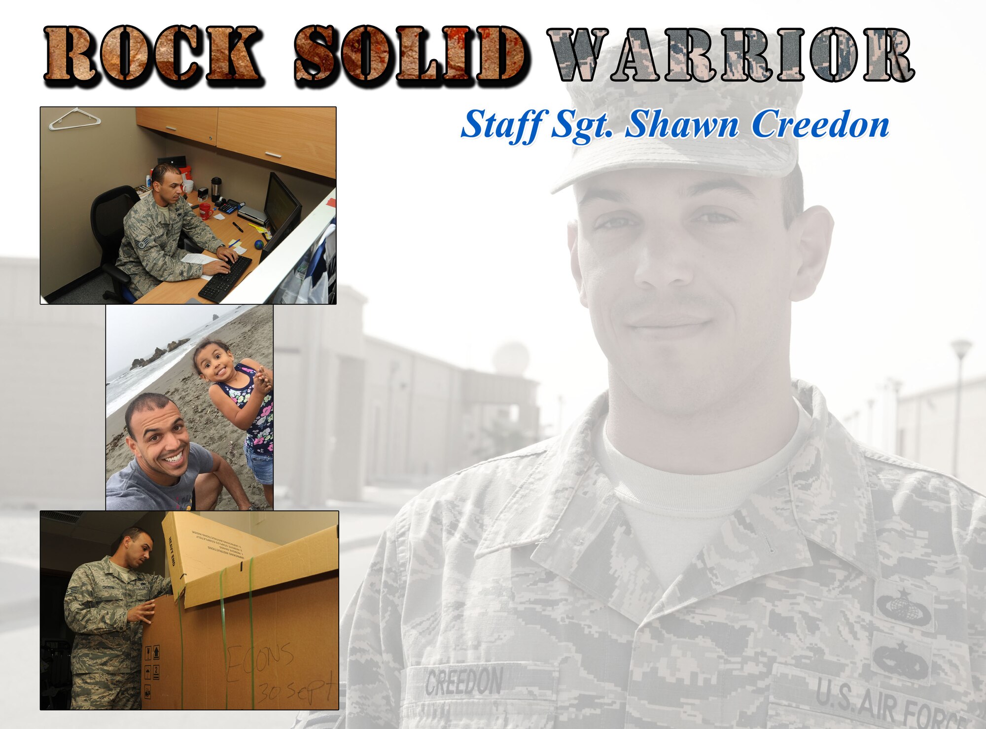 This week’s Rock Solid Warrior is Staff Sgt. Shawn Creedon, a 386th Expeditionary Contracting Squadron contracting officer. Creedon is deployed from the 9th Contracting Squadron at Beale Air Force Base, California.
