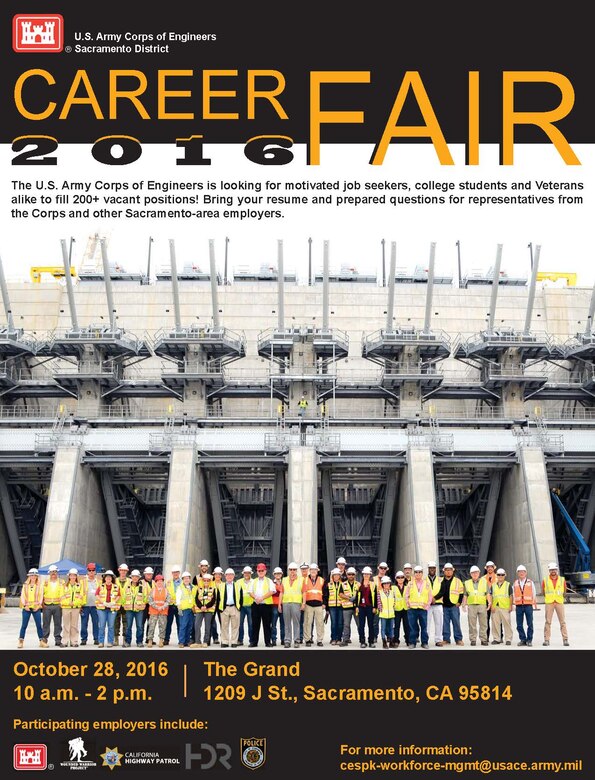The U.S. Army Corps of Engineers Sacramento District will host a career fair Oct. 28, 2016 from 10 a.m. to 2 p.m. at The Grand Ballroom in downtown Sacramento. 