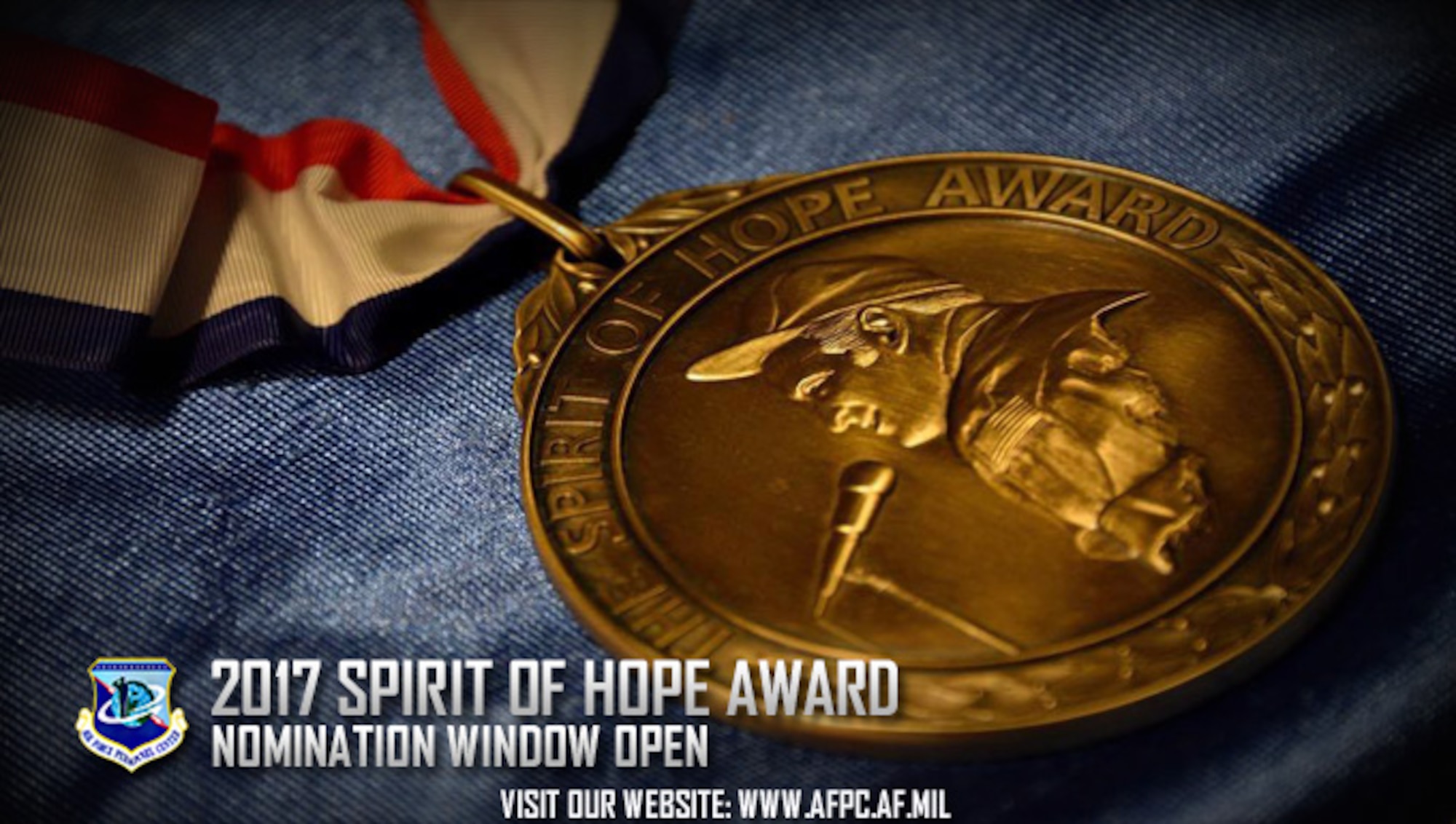 The Spirit of Hope Award is named in honor of Bob Hope and is presented for outstanding service to the United States of America. Nominations are due to the Air Force Personnel center by Feb. 20, 2017. (U.S. Air Force graphic by Staff Sgt. Alexx Pons)