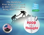 “Food for Thought” is a mentorship dinner that will offer dialogue between senior leaders and enlisted Airmen and a gourmet meal prepared by Joint Base San Antonio’s enlisted aides 6 p.m. Sept. 23 at JBSA-Randolph's Chapel Center.