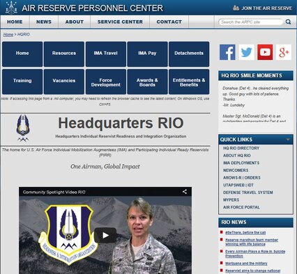 In an effort to make it easier for Individual Reservists to locate and access career information and resources, Headquarters RIO released a redesigned version of their website earlier this month. The new site is available at www.arpc.afrc.af.mil/hqrio.aspx. 
