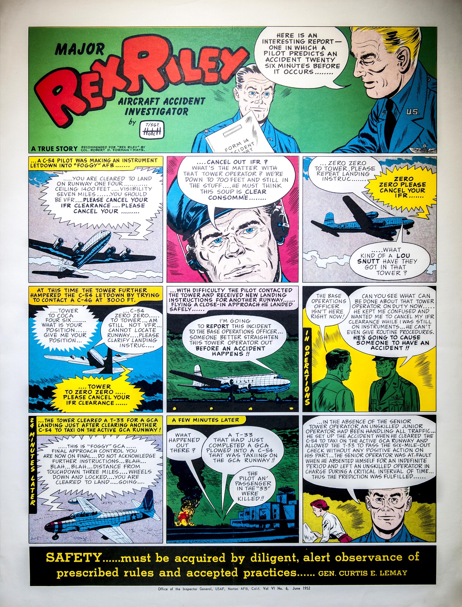 Maj. Rex Riley explains a report in which a pilot predicts an accident 26 minutes before it occurs. Artwork originated from the Office of the Inspector General, Norton AFB, Calif., 1952. (U.S. Air Force illustration)