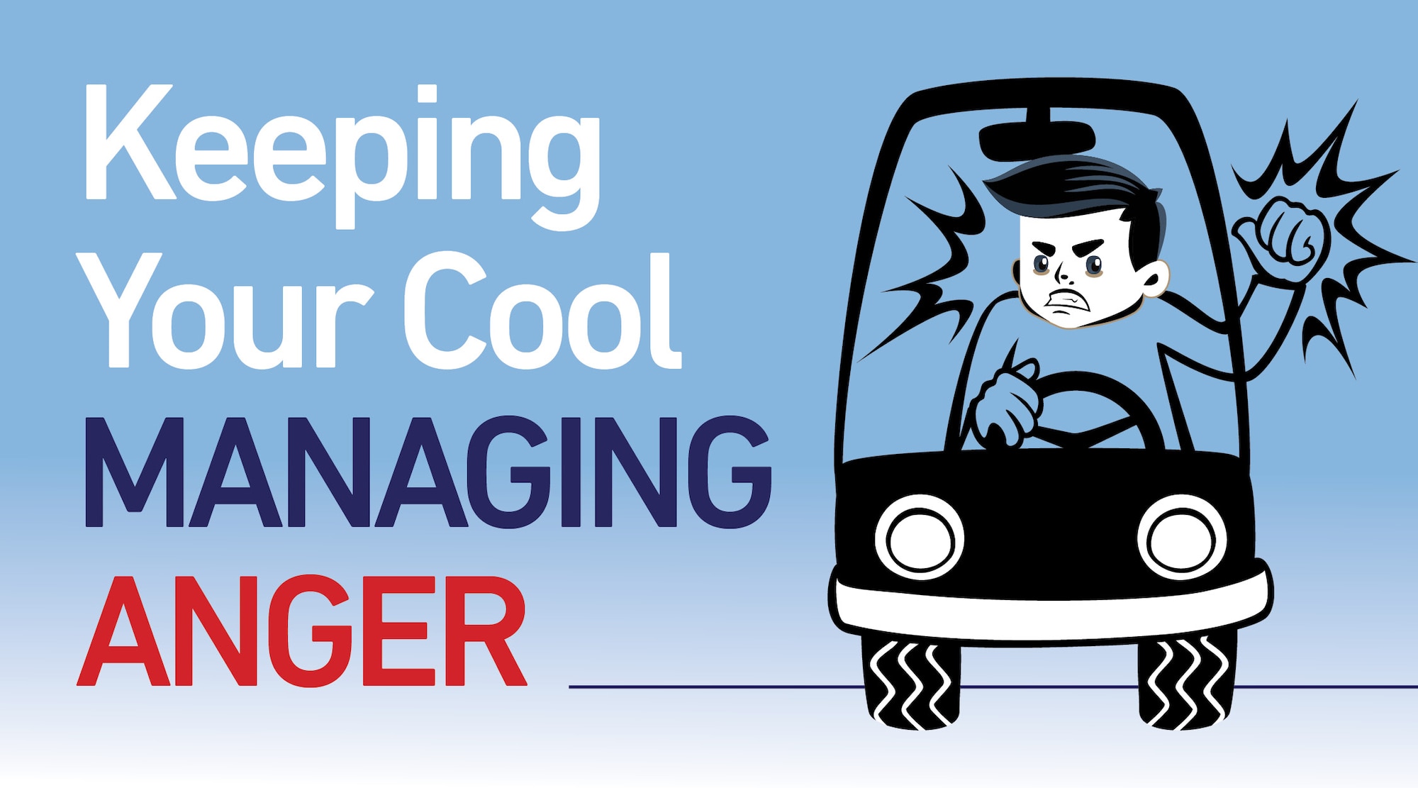 During the fall months, Air Force Materiel Command will promote its managing anger campaign. Managing anger is the process of learning to recognize signs that you’re becoming angry, and taking action to calm down and deal with the situation in a positive way. (U.S. Air Force graphic)
