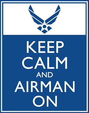Keep Calm and Airman On poster