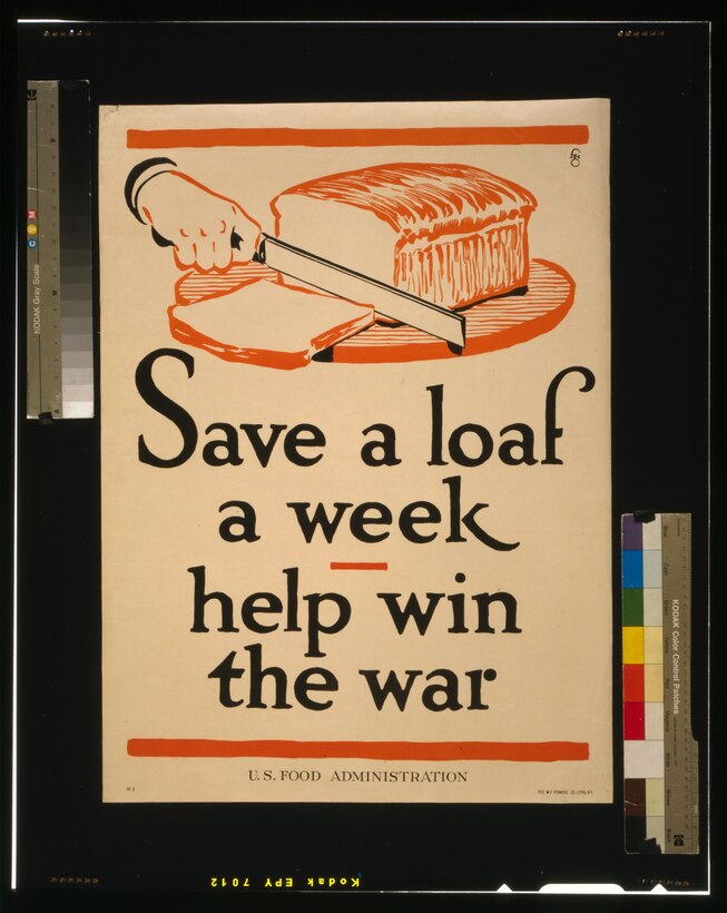 A poster encouraging conservation as part of the war effort, ca. 1917.