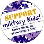 April is the Month of the Military Child.