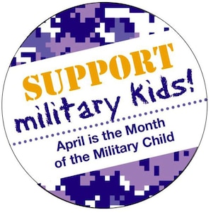 April is the Month of the Military Child.