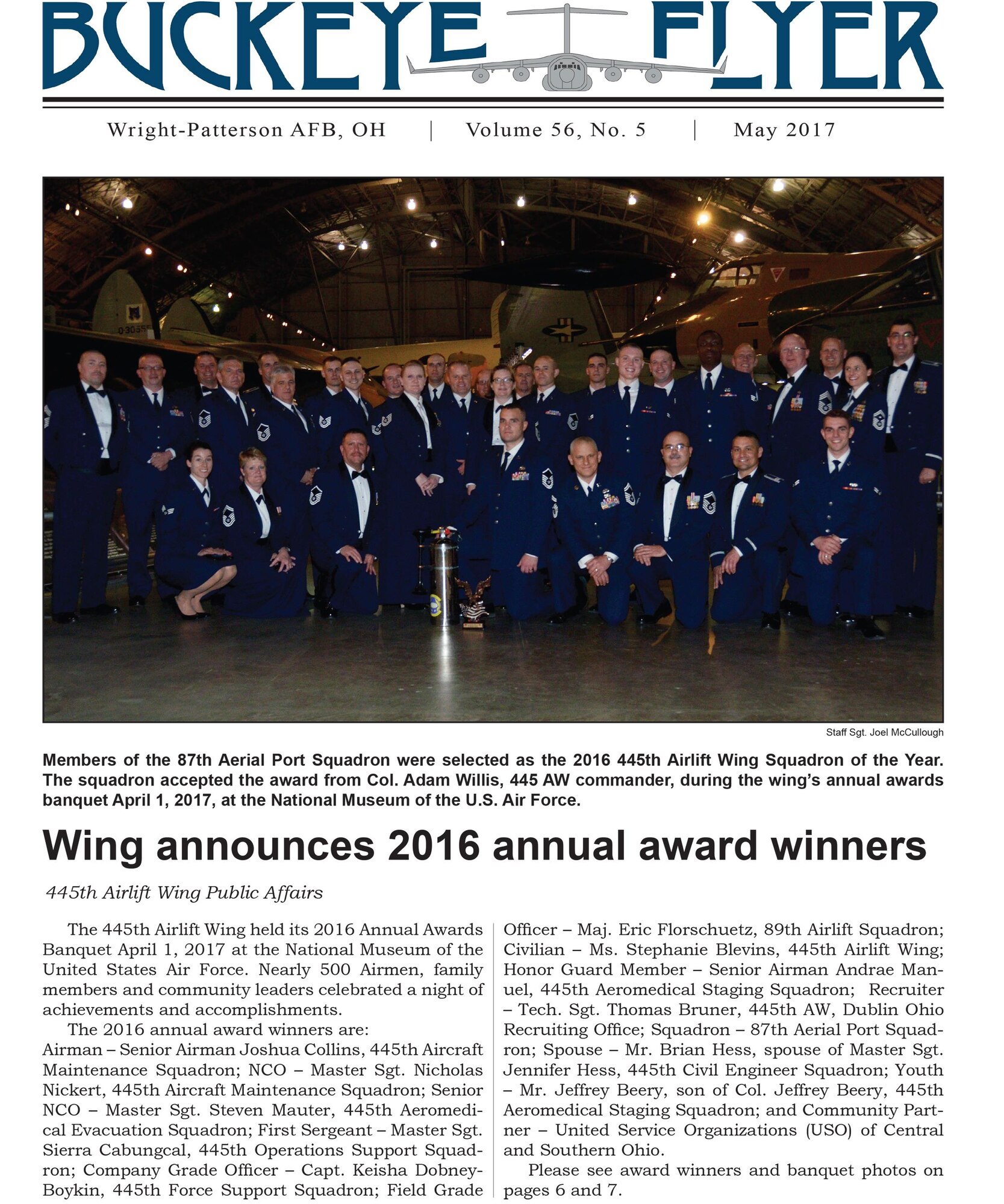 The Buckeye Flyer is the official publication of the 445th Airlift Wing and includes eight pages of stories, photos and features.