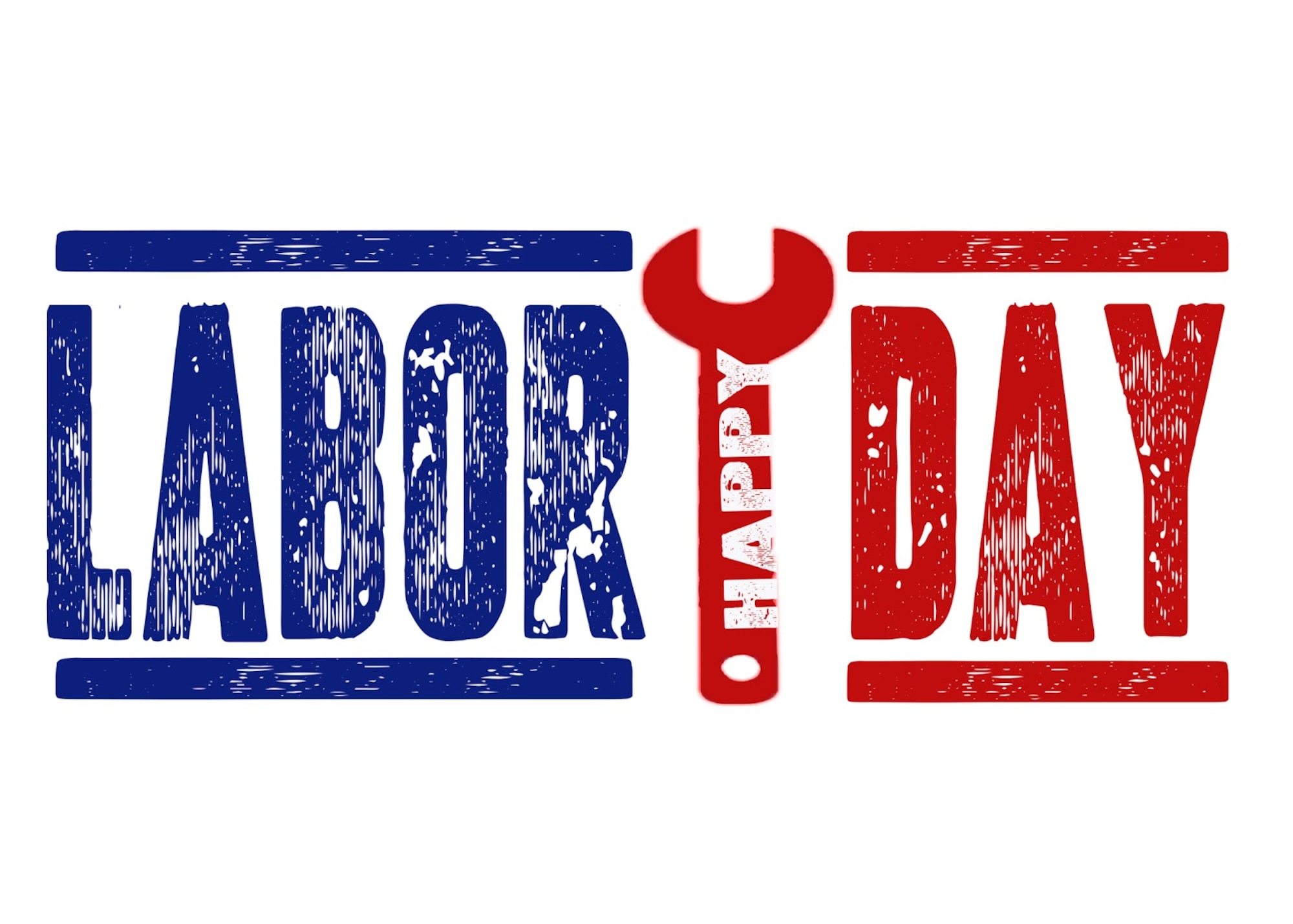 Grissom wishes everyone a happy Labor Day