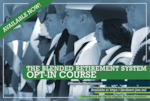 The Blended Retirement System Opt-In course provides information for eligible Airmen to make an educated decision on which retirement plan is right for them. The Opt-In course is now available on Joint Knowledge Online. (Department of Defense graphic)