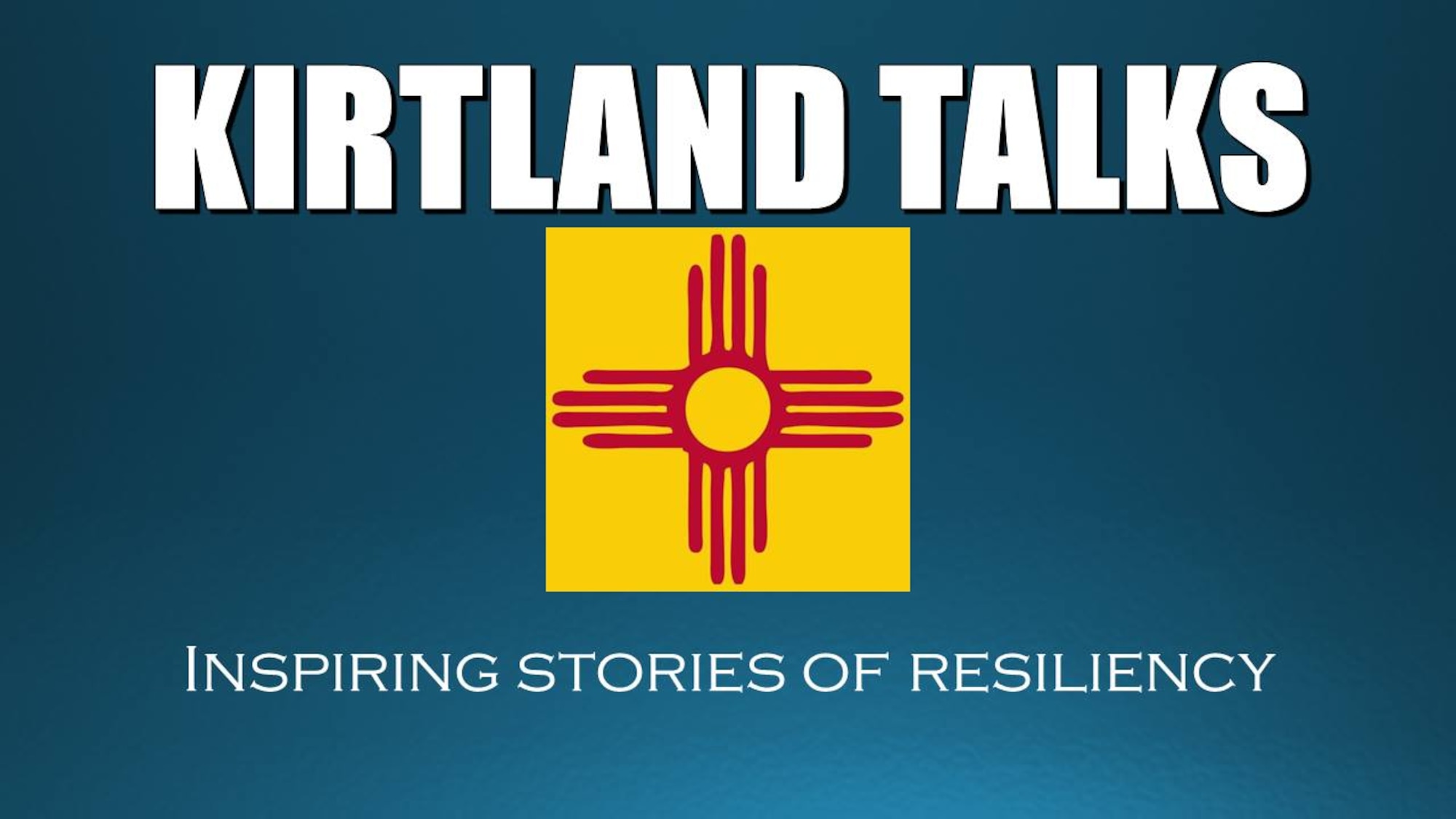 Kirtland will be hosting its quarter-annual Kirtland Talks seminar on Feb. 9.Loosely based on the TED Talks series, Kirtland Talks are ninety minute seminars teaching Airmen and civilians about the importance of resiliency. (courtesy photo)
