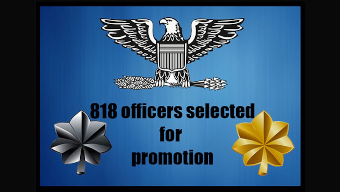 Air Force selects 818 officers for field grade promotions