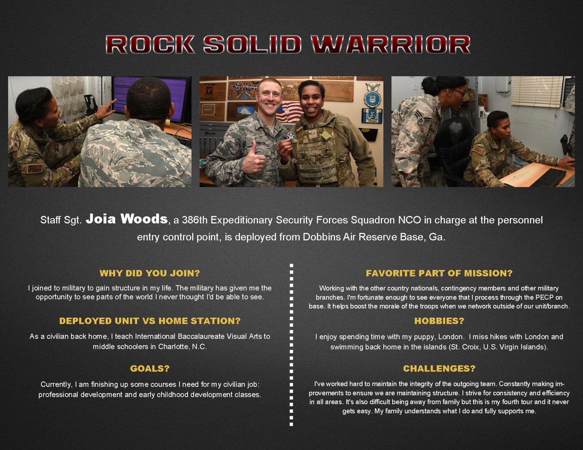 This week's Rock Solid Warrior is Staff Sgt. Joia Woods, a 386th Expeditionary Security Forces Squadron NCO in charge at the personnel entry control point, deployed from Dobbins Air Reserve Base, Ga. (U.S. Air Force graphic/Senior Airman Andrew Park)