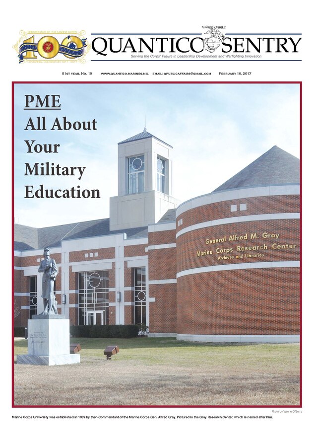 Marine Corps University was established in 1989 by then-Commandant of the Marine Corps Gen. Alfred Gray. Pictured is the Gray Research Center, which is named after him.