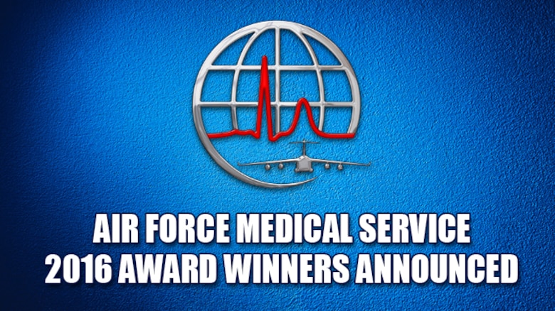 The Air Force Surgeon General has announced the recipients of the Air Force Medical Service 2016 individual and team Annual Awards.