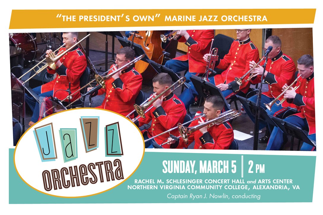 Come enjoy a performance by the Marine Jazz Orchestra at 2 p.m., Sunday, March 5, at Northern Virginia Community College's Schlesinger Concert Hall in Alexandria, Va. The program embraces some of the internationally popular big band classics that continue to delight and unite people across the decades and throughout the world. Performance selections include works by Leonard Bernstein, Duke Ellington, and former Marine Band arranger Sammy Nestico, as well as a new arrangement of Chick Corea’s Spain by Mike Crotty. Admission and parking are free. A bass and piano duo will perform pre-concert music in the lobby beginning at 1:15 p.m.