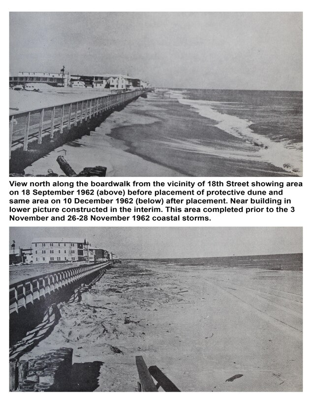 Original Caption from 1963 Report: View north along the boardwalk from the vicinity of 18th Street showing area on 18 September 1962 (above) before placement of protective dune and same area on 10 December 1962 (below) after placement. Near building in the lower picture constructed in the interim. This area completed prior to the 3 November and 26-28 November 1962 coastal storms.