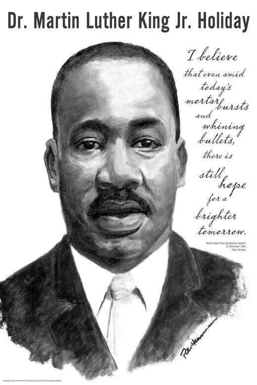 Martin Luther King Jr. Holiday: A day on, not a day off &gt; 445th Airlift