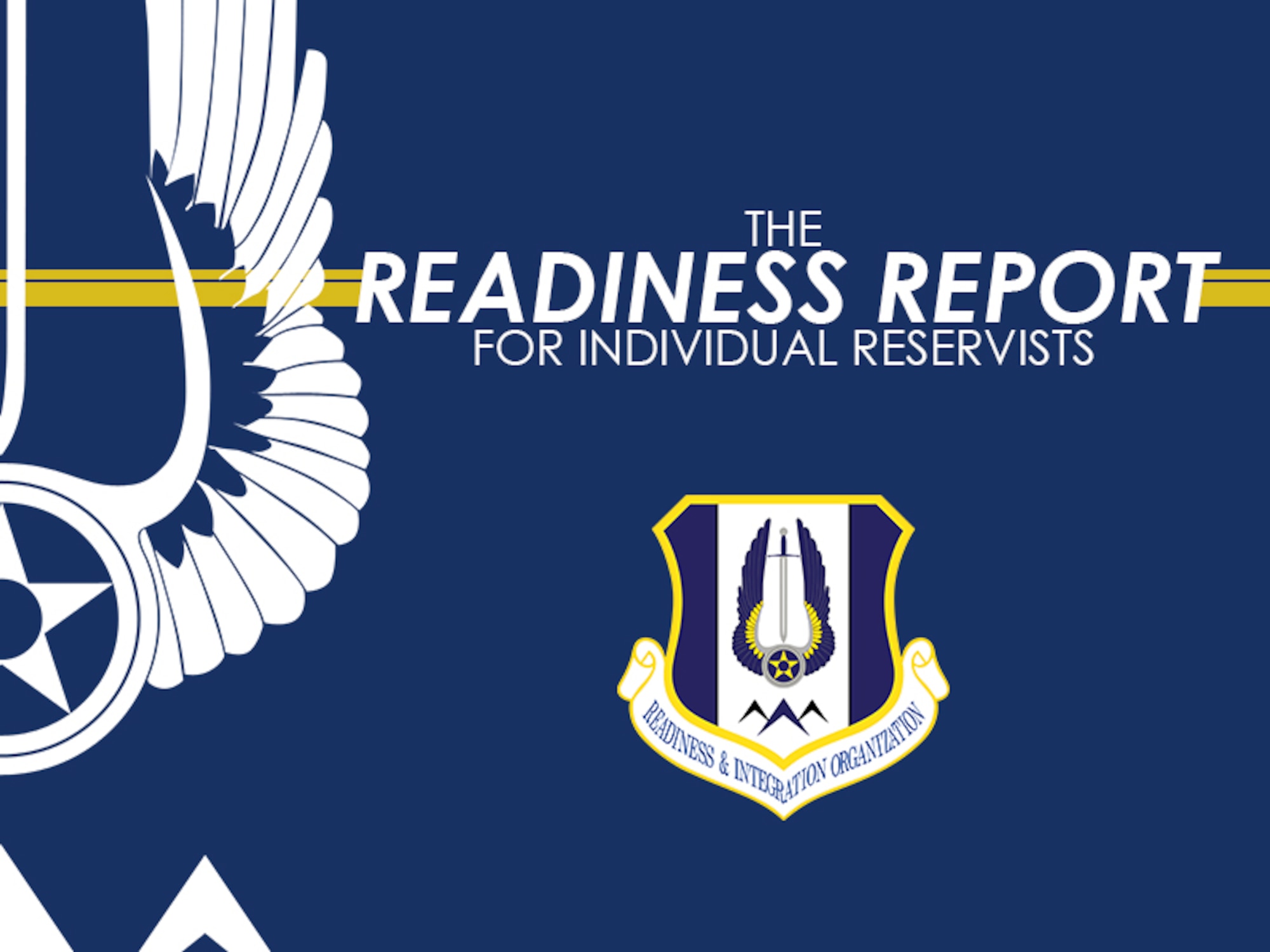 The Readiness Report is published monthly for Individual Reservists.