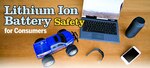 The lithium-ion batteries in these items store a large amount of energy in small amount of space. Sometimes the batteries are not used the right way and batteries not designed for a specific use can be dangerous. Like any product, a small number of these batteries are defective. They can overheat, catch fire or explode.