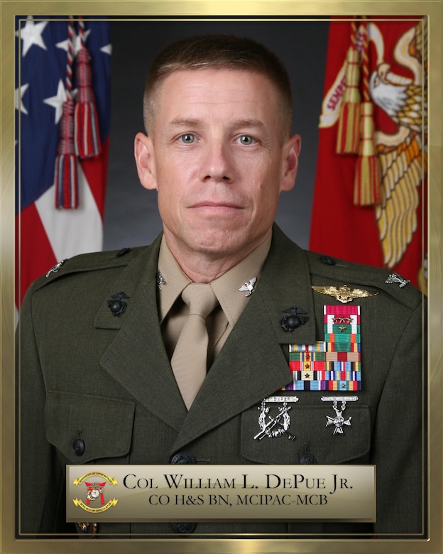 Colonel William L. DePue. CO, Headquarters and Support Battalion