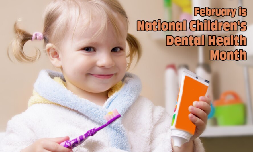 National Children's Dental Health Month