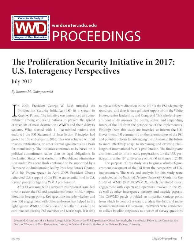 The Proliferation Security Initiative in 2017:
U.S. Interagency Perspectives