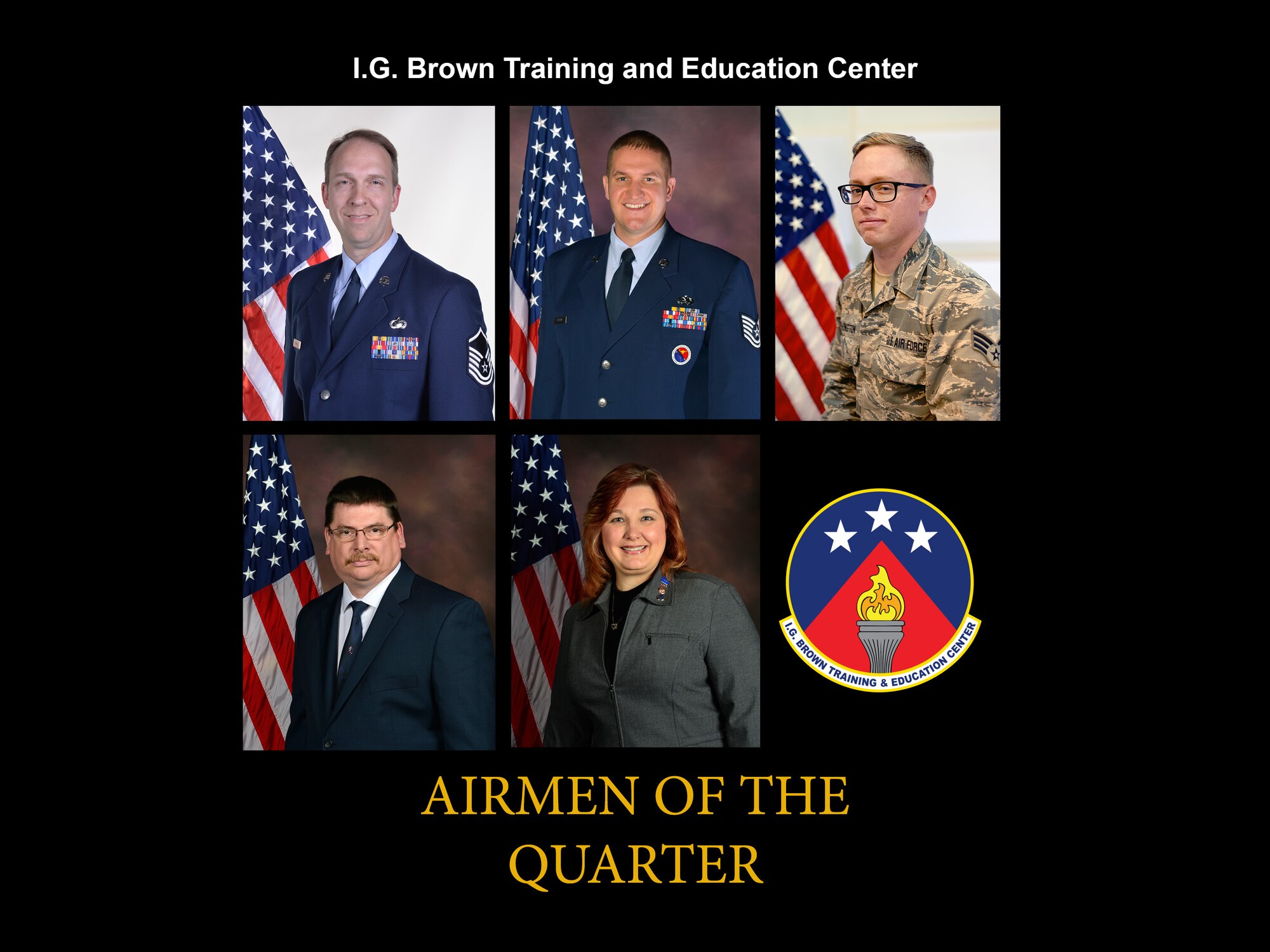The I.G. Brown Training and Education Center Airmen of the Second Quarter, 2017, from top, left, Senior NCO of the Quarter Master Sgt.  Timothy Kinnan; NCO of the Quarter, Tech. Sgt. Jacob L. Sutton; Airman of the Quarter, Senior Airman David T. Wethington; Civilian of the Quarter Category III, Lawrence McCoy; Civilian of the Quarter Category II, Sabrina Tullock. (Air National Guard file photo illustration)