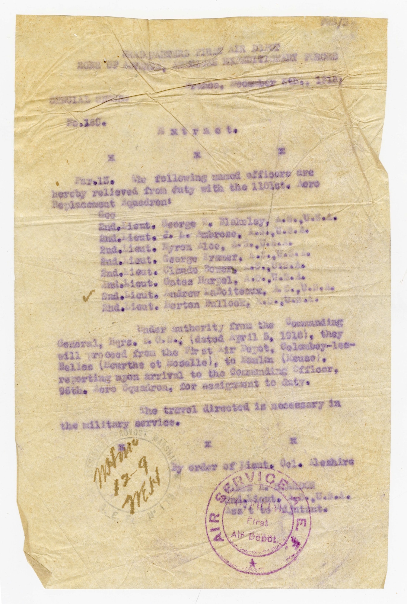 Lieutenant Andrew J. LaBoiteaux completed his training at the School of Bombardment in Aulnat, France in on December 2, 1918, almost three weeks after the signing of the Armistice.  On December 6, he received orders to report for duty with the 96th Aero Squadron.  However, by January 10, the 96th had begun to demobilize and LaBoiteaux returned to the United States in the spring of 1919, never having flown in combat. This is the Special Orders issued on December 6, 1918, assigning Lt. LaBoiteaux to the 96th Aero Squadron.