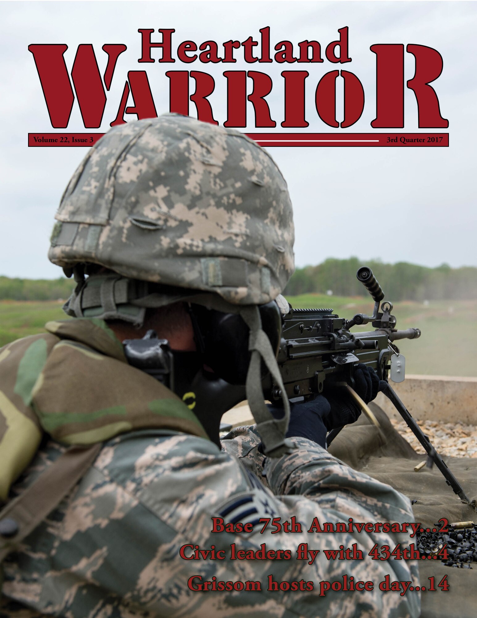 The 3rd Quarter 2017 issue of the Heartland Warrior is now online. The issue contains 16 pages of stories, photos and features pertaining to Grissom and the U.S. Air Force. (U.S. Air Force graphic/Tech. Sgt. Benjamin Mota)