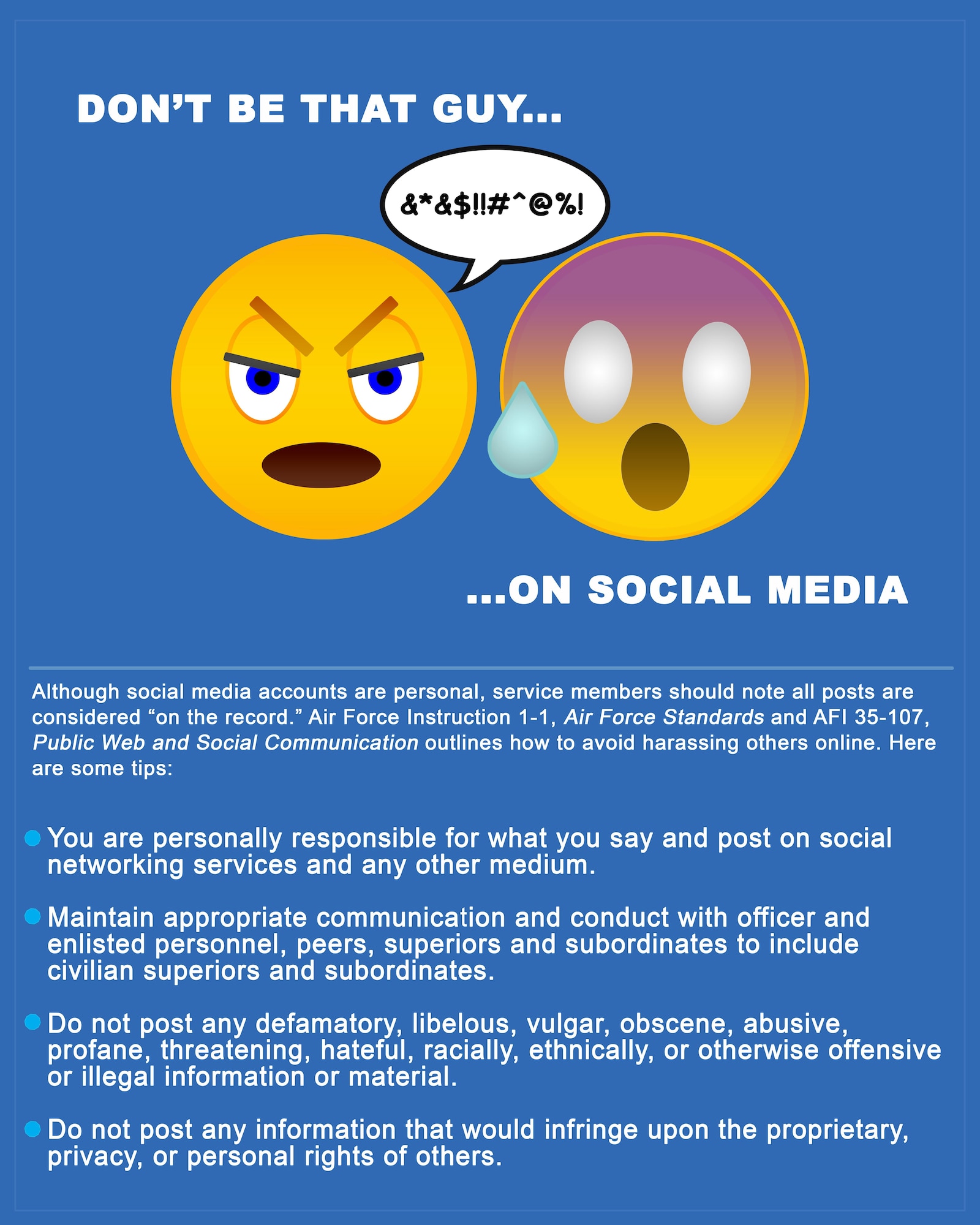 Although social media accounts are personal, service members should note all social media posts are considered “on the record.” Without time to “think it through”, users risk hurting their career and others with defamatory comments or by overstepping their boundaries when sending private messages. (U.S. Air Force graphic/Staff Areca T. Bell)