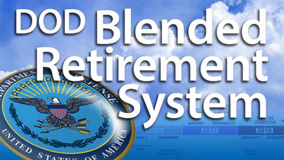 Military Pay Defense Gov Blended Retirement
