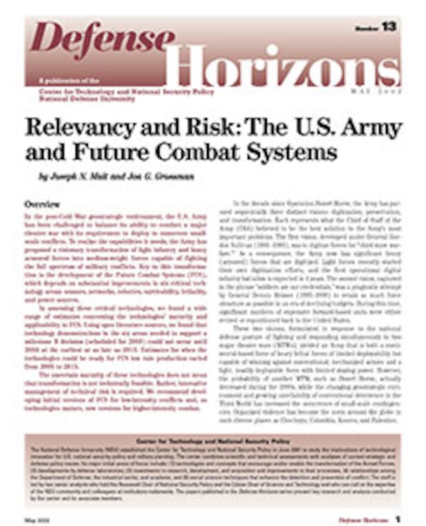 Relevancy and Risk: The U.S. Army and Future Combat Systems > National ...