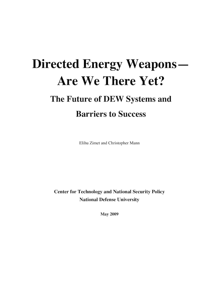 DTP-062: Directed Energy Weapons – Are We There Yet? > National Defense ...