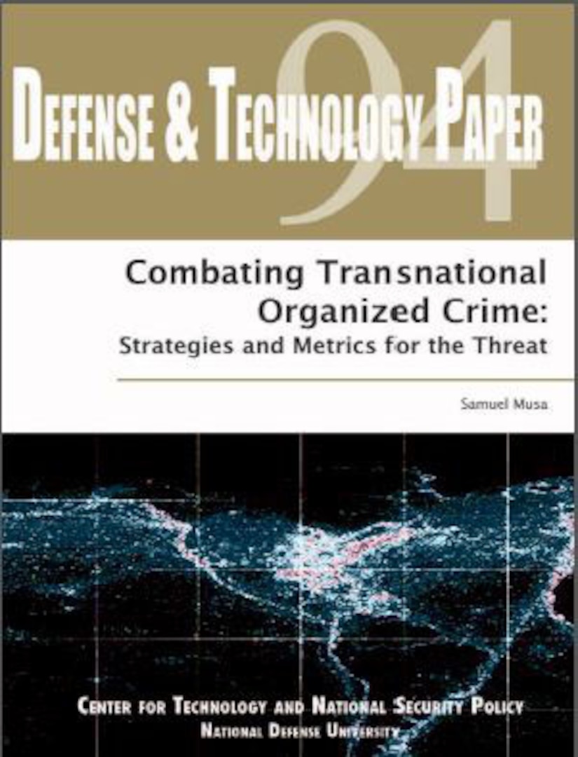 DTP-094: Combating Transnational Organized Crime: Strategies and ...