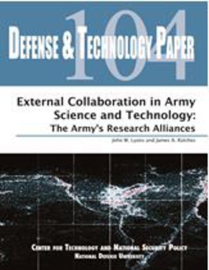 DTP-104: External Collaboration in Army Science and Technology: The ...