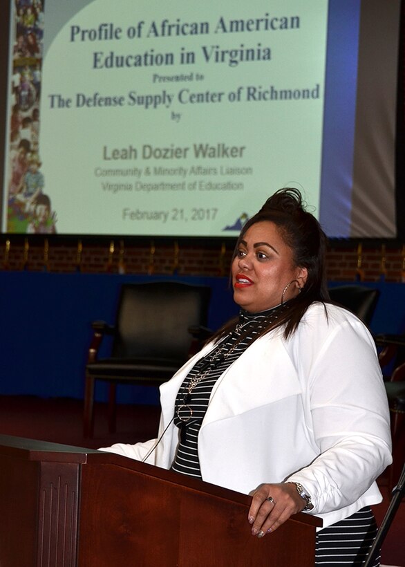 Leah Walker, community and minority affairs liaison, Virginia Department of Education, served as guest speaker for a Black History Month observation Feb. 21, 2017 at the Frank B. Lotts Center on Defense Supply Center Richmond, Virginia. Walker discussed the crisis in black education, the month's theme. 