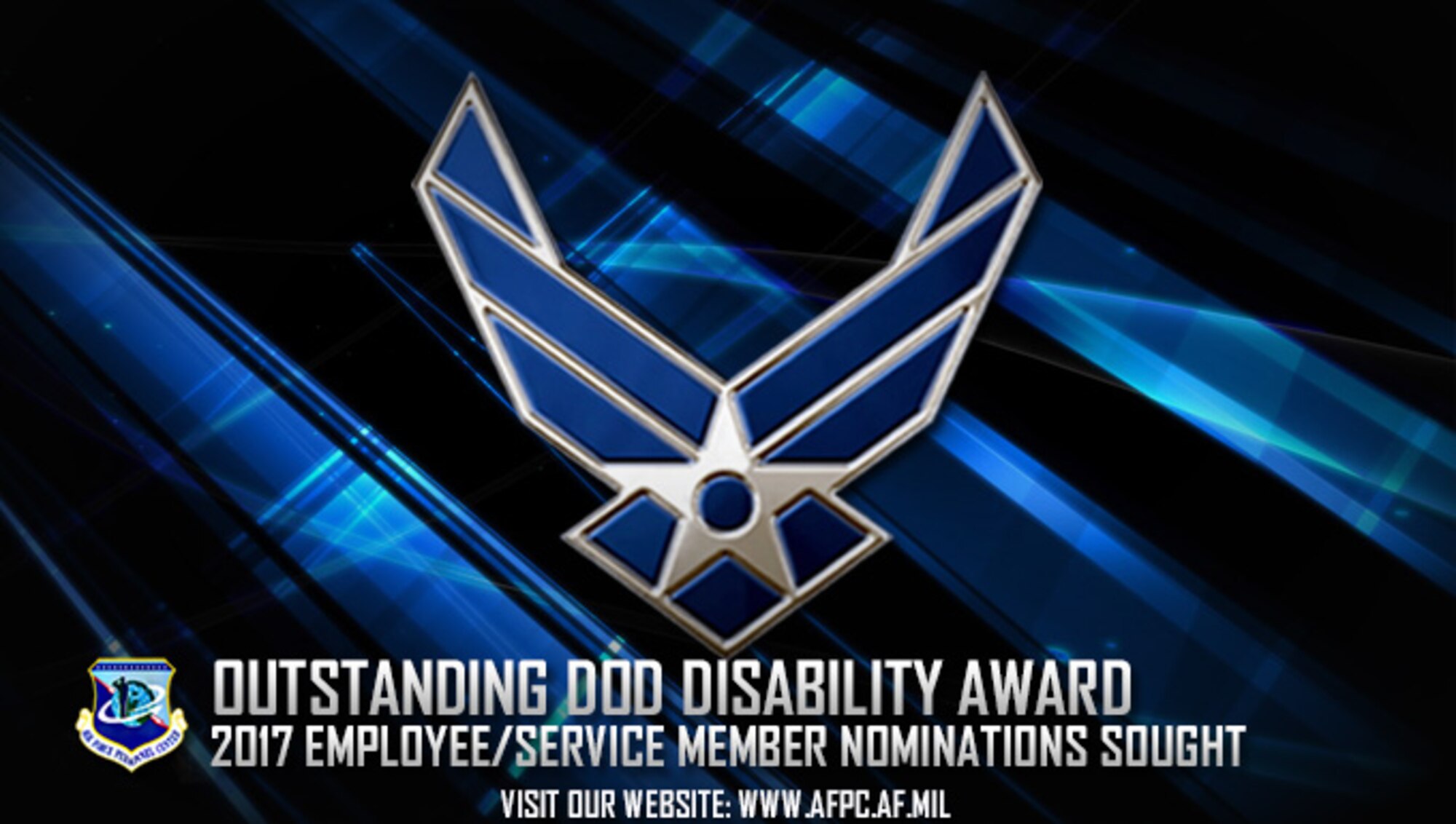 The Air Force is accepting nominations for the 2017 Outstanding Department of Defense Employee or Service Member with a Disability Award. Nominations are due to Air Force Personnel Center by April 25. (U.S. Air Force graphic by Staff Sgt. Alexx Pons)  