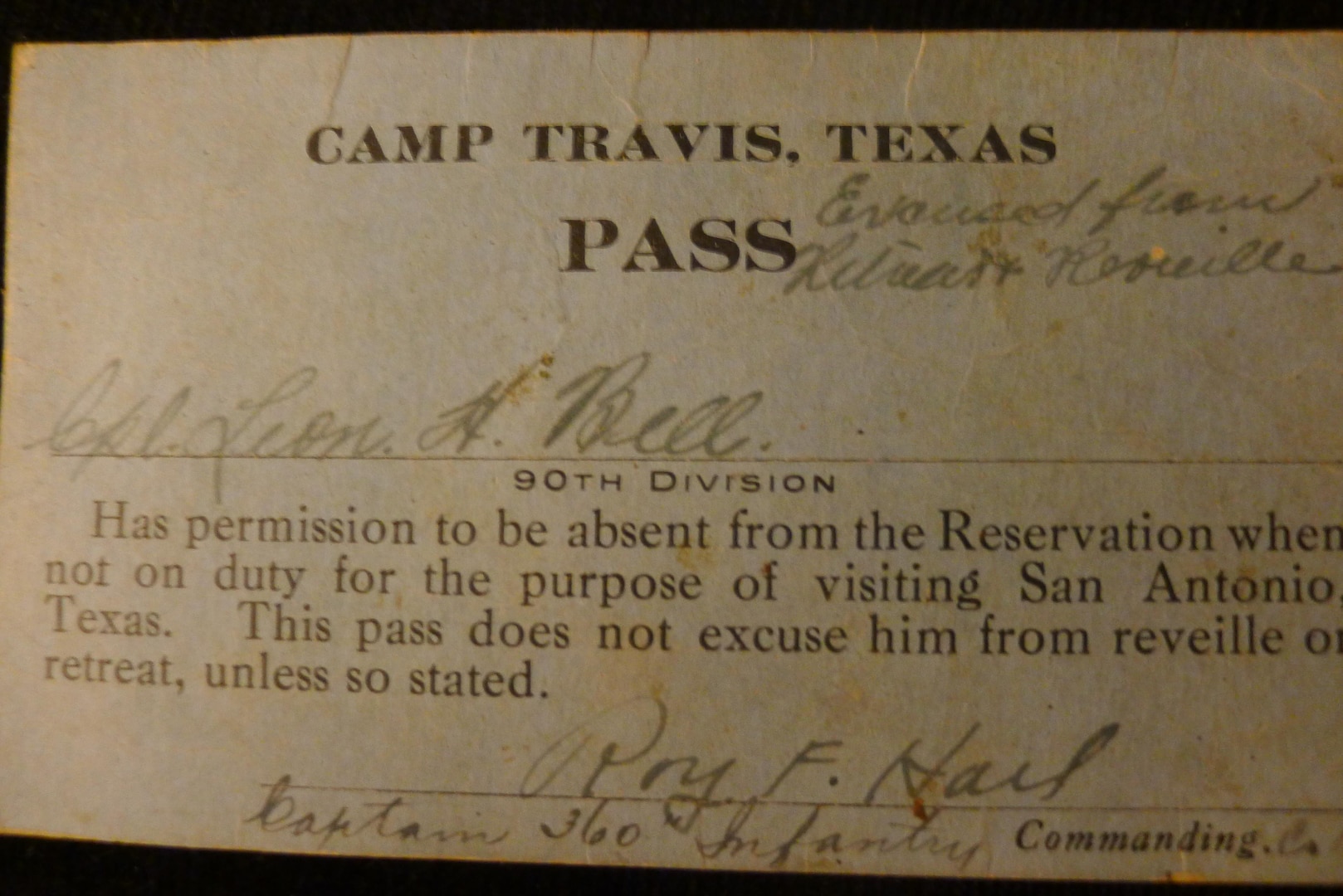 A liberty pass, signed  by Sgt. Leon Bell's commanding officer, Army Capt. Roy F. Hall, allowed Bell to be away from duty at Camp Travis, Texas, to see the sights of San Antonio. 