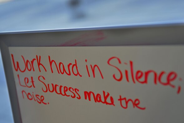 A whiteboard in a 20th Force Support Squadron military personnel section office reads, “Work hard in silence; let success make the noise,” at Shaw Air Force Base, S.C., March 20, 2017. The 20th FSS MPS flight received the Air Combat Command’s 2016 Gerrit D. Foster, Jr. Outstanding Military Personnel Program award, demonstrating advancements in customer service. (U.S. Air Force photo by Airman 1st Class Destinee Sweeney)