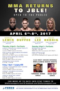 Four top ranked athletes from the Ultimate Fighting Championship and two Mixed Martial Arts celebrities will visit Joint Base Langley-Eustis, Va., on April 6 through 8, 2017. The group will visit various locations throughout the instillation to meet-and-greet with the JBLE community. (Courtesy graphic)