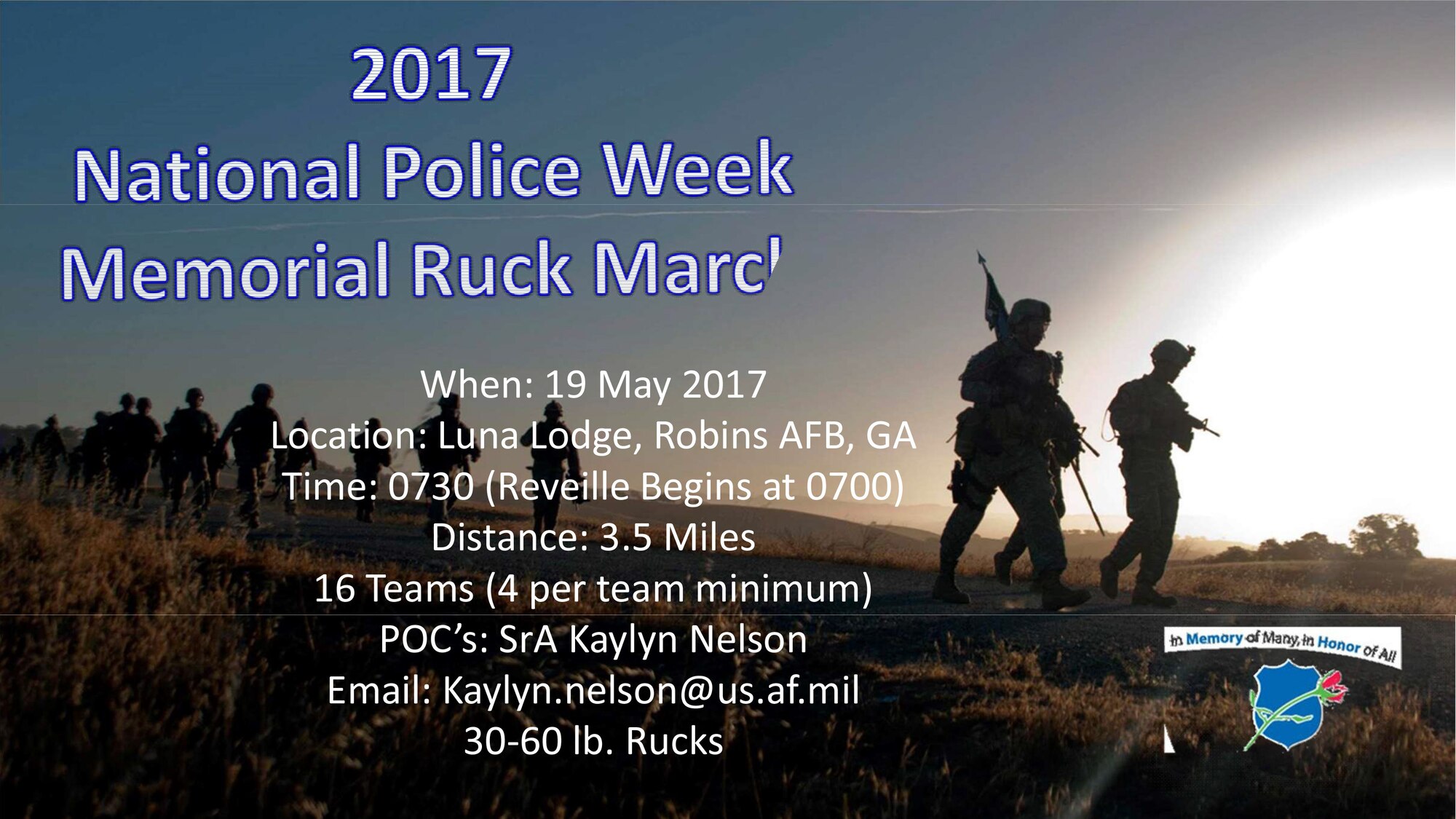 Robins Air Force Base will be observing Police Week beginning May 12 with a golf tournament. Other events include the unveiling of a security forces exhibit at the Museum of Aviation; a Defenders Challenge; Lantern Memorial; and a ruck march.