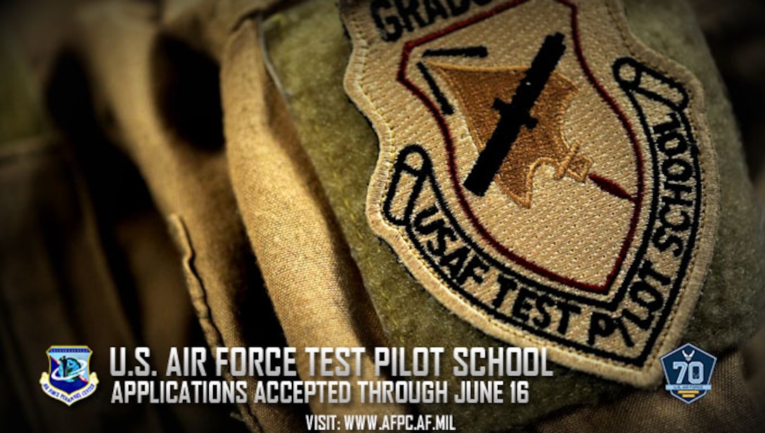 u-s-air-force-test-pilot-school-applications-due-june-16