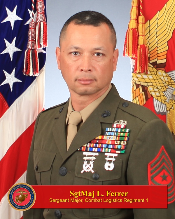 Sergeant Major Lociendo Ferrer 1st Marine Logistics Group Leaders