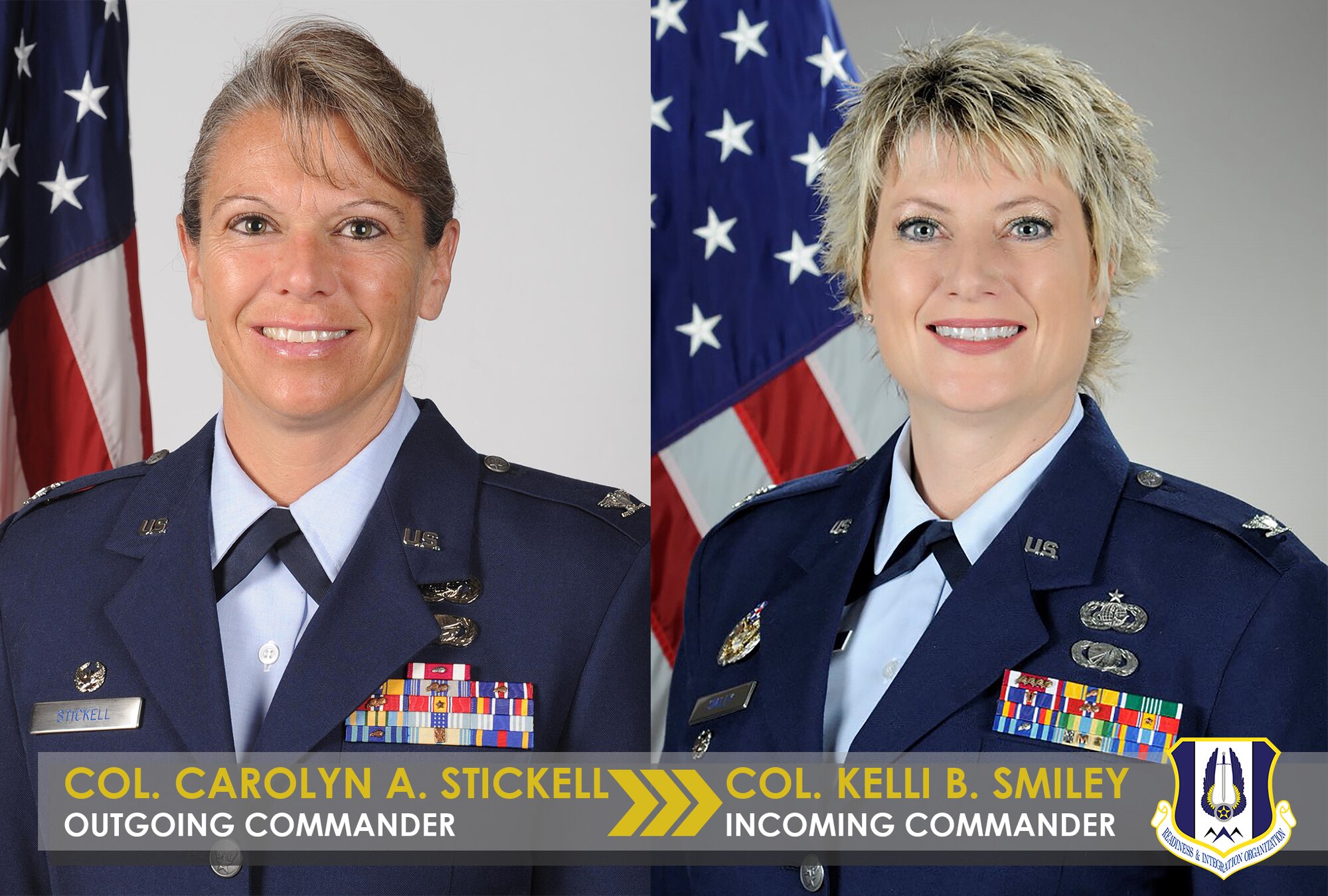 Col. Carolyn A. Stickell will transfer command of the Headquarters Individual Reservist Readiness and Integration Organization to Col. Kelli B. Smiley during a change of command ceremony at the Headquarter Air Reserve Personnel Center, June 12.

Colonel Stickell leaves HQ RIO to serve as chief of the Joint Force Support Division, U.S. Pacific Command. Colonel Smiley currently serves as the director of ARPC’s personnel and total force services center, which provides personnel support to over 1 million Air Force Reserve, Air National Guard and Retied Airmen.